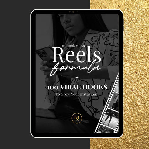 Reels Formula + 100 Viral Hooks — Master the Algorithm & Captivate Your Audience