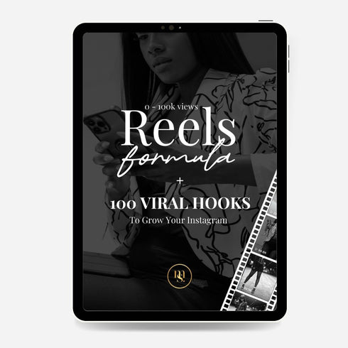 Reels Formula + 100 Viral Hooks — Master the Algorithm & Captivate Your Audience